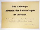 Aushang unbefugtes Betreten Bahnanlagen verboten Reichsbahn Direktion 1969