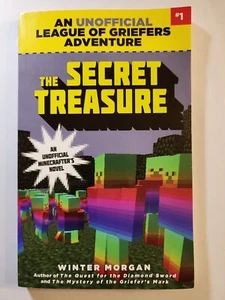 League of Griefers The Secret Treasure Book One in the League of Griefers - Imagen 1 de 2
