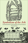 Timothy Scott Symbolism of the Ark (Paperback) (US IMPORT)