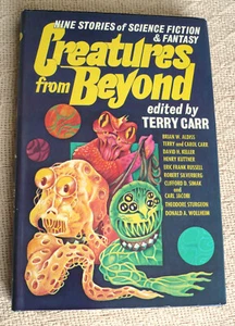 CREATURES FROM BEYOND - Edited By TERRY CARR - HC/BCE - 1975 - MINT! - Picture 1 of 10