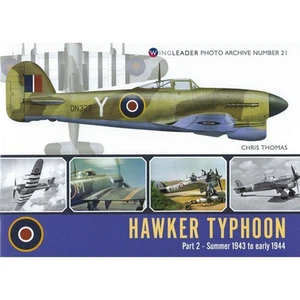 Wingleader Photo Archive 21: Hawker Typhoon Part 2 - Summer 1943 to early 1944 - Picture 1 of 2