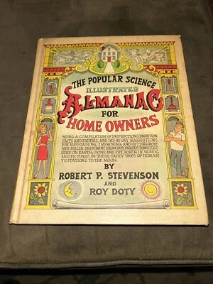 The Popular Science Illustrated Almanac For Home Owners 1st Edition/1st Printing Foto 1 de 3