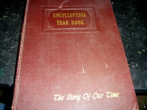 ENCYCLOPEDIA YEAR BOOK "THE STORY OF OUR TIME" 1962 - Picture 1 of 10
