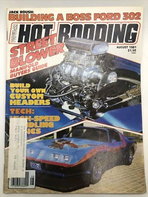 Popular Hot Rodding Aug 1981 Street Blower, Building Boss 302 - Image 1 of 4