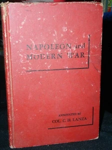 Napoleon and Modern War-His Military Maxims~Conrad H.Lanza,1954 - Imagen 1 de 6