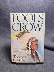 Fools Crow by Thomas E. Mails - Picture 1 of 1