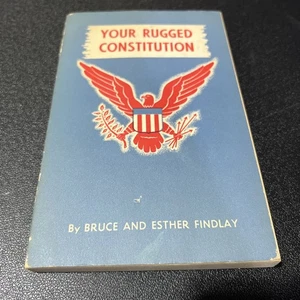 Your Rugged Constitution – 1952 7th Printing – Findlay Paperback - Imagen 1 de 5