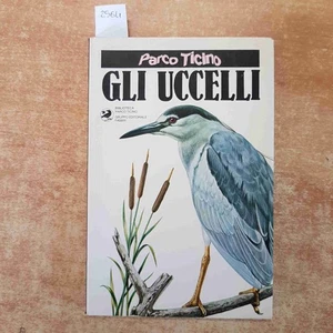 Parco Ticino - Los Pájaros 1981 Becada Nibio Pato Merlo Alondra Cucú - Imagen 1 de 4