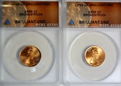 1998 & 1999 ERROR ANACS Broad Struck + CRK SKULL Lincoln Cent NICE BU 2 Coin LOT - Image 1 of 4