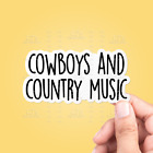 Cowboys And Country Music Vinyl Sticker -  Vinyl Decal