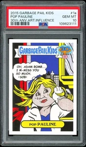 2015 Garbage Pail Kids 80's Spoof 1a Dick Tracy Pop Pauline ~ POP 6 ~ PSA 10 - Picture 1 of 2