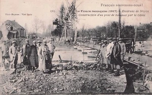 alte AK Karte KRIEG 14-18 WWI NOYON OISE Brücke Schiff Genie geschrieben - Bild 1 von 1