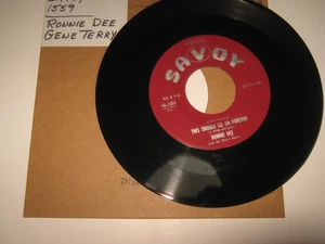 ROCK ROLL RHYTHM BLUES 45 RPM RECORD THIS SHOULD GO ON FOREVER  RONNIE DEE SAVOY - Imagen 1 de 1
