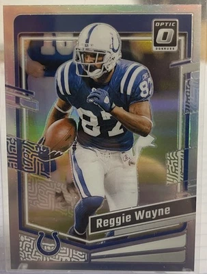 2023 Donruss Optic Reggie Wayne #80 Holo INDIANAPOLIS COLTS HOF MIAMI - Image 1 of 2