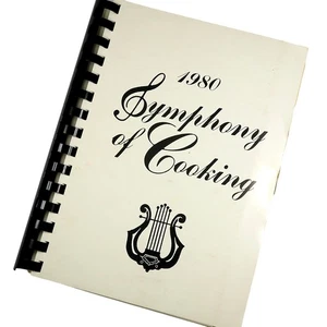 Springfield Symphony of Cooking Cookbook Vintage 1980 Recipes Missouri Ozarks - Picture 1 of 5