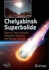 Chelyabinsk Superbolide - 9783030229856