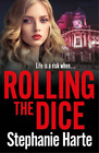 Stephanie Harte Rolling The Dice Paperback Uk Import