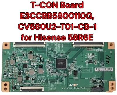 Hisense E3CCBB5800110G T-CON Board CV580U2-T01-CB-1 for 58R6E - Image 1 of 4