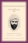 Sundar Singh Sadhu Sundar Singh (Paperback) Modern Spiritual Masters