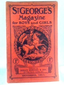 St George's Magazine for Boys and Girls Nov 1910 (Unstated - 1911) (ID:80691) - Imagen 1 de 2
