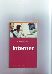 jerome colombain - internet - pour comprendre et expliquer l'internet - - Imagen 1 de 1
