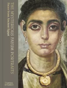 Mysterious Fayum Portraits : Faces from Ancient Egypt, Hardcover by Doxiadis,... - Imagen 1 de 1