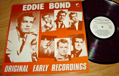 EDDIE BOND *EU Press 12" LP ' ORIGINAL EARLY RECORDINGS ' 1982 EXC - Image 1 of 2