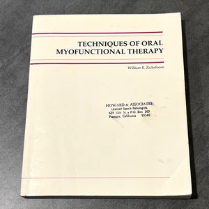 Techniken der oralen myofunktionellen Therapie von William Zickefoose - Bild 1 von 5