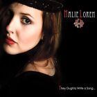 Halie Loren - They Oughta Write A Song..  (Us Imported Cd New/Sealed)