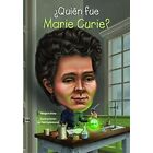 Quien Fue Marie Curie? (Quien Fue? / Who Was?) - Paperback NEW Megan Stine (Au 2