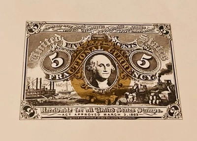 Vintage 5 Cent Fractional Currency, 2nd Issue, BEP Souvenir Card Exact Printing - Image 1 of 3