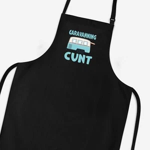 Caravanning C*nt Apron - Picture 1 of 4