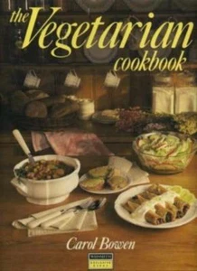 The Vegetarian Cook Book (WHSMITH Exclusive Books) By CAROL BOWEN - Picture 1 of 1
