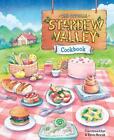The Official Stardew Valley Cookbook by ConcernedApe Hardcover Book