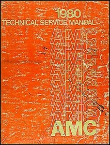 1980 AMC Negozio Manuale Originale Servizio Riparazione Libro Aquila Spirit Amx - Foto 1 di 2