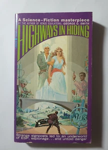 Highways in Hiding by George O Smith 1967 Lancer Paperback - Bild 1 von 7