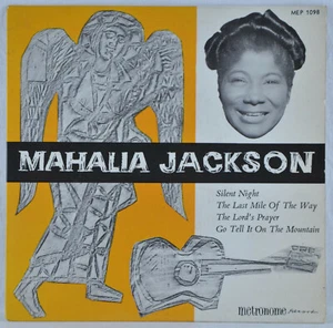 MAHALIA JACKSON Silent Night / The Last Mile Of The Way / .. 7" EP Metronome  - Picture 1 of 6