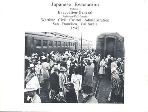 Japanese Evacuation Vol I California pbk ~ WWII 1940s camps contemporary photos - Picture 1 of 1