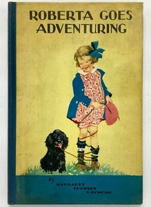 ROBERTA GOES ADVENTURING - Margaret Thomsen Raymond Eleanor Campbell Volland - Bild 1 von 1