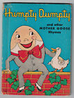 Humpty Dumpty and Other Mother Goose Rhymes Rand McNally 1942 V