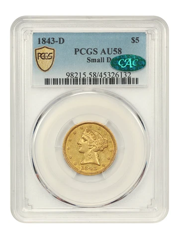 1843-D $5 PCGS/CAC AU58 (Small D) Cover