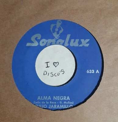 JULIO JARAMILLO - ALMA NEGRA - ARRANCAME - 45 NEW LISTEN SONOLUX 633 MEGA RARE  Foto 1 de 2