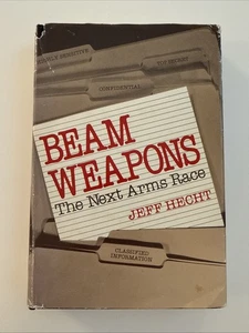 Directed Energy-Beam Weapons: The Next Arms Race by Hecht 1985 2nd Print HCDJVG - Picture 1 of 18