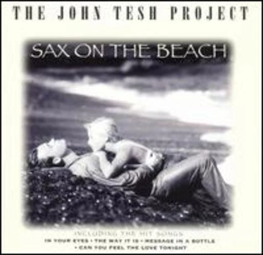 The John Tesh Project Sax on The Beach CD 1995 GTS Records