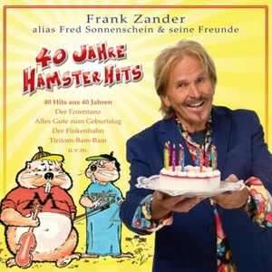 FRANK ZANDER ALIAS FRED SONNENSCHEIN 40 JAHRE HAMSTER HITS 2 CD NEW! - Picture 1 of 1