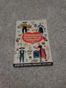 PENNSYLVANIA DUTCH COOKING 1960 RECIPE BOOK - Picture 1 of 7