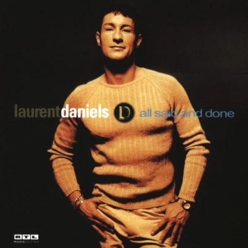 Laurent Daniels All Said And Done CD 14 Tracks