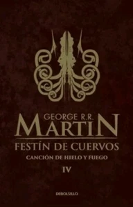 FESTIN DE CUERVOS by GEORGE R. R. MARTIN Spanish Book - Picture 1 of 1