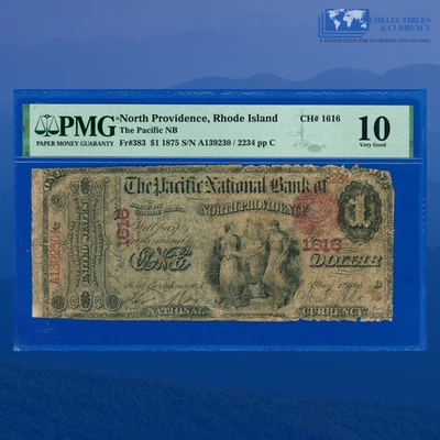 Fr.383 $1 1875 The Paciffic National Bank North Providence RI, Charter #1616 - Image 1 of 3