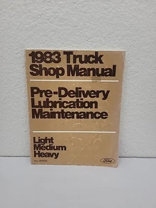 Original 1983 Ford Truck Pre-delivery Lubrication Maintenance Manual. L/M/H  - Picture 1 of 4